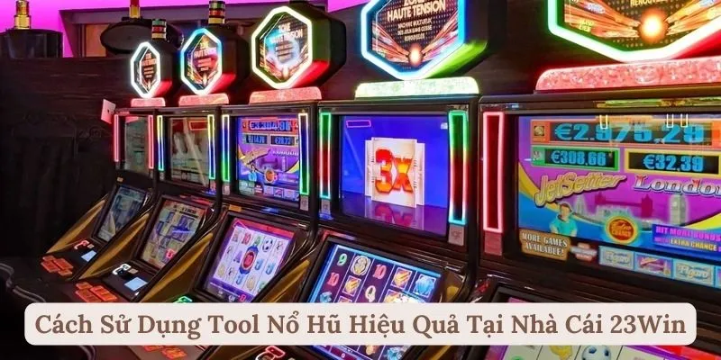 Tool nổ hũ